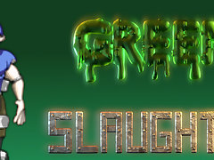 Green Slaughter
