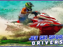 Jet Ski Sport Drivers