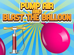 Pump Air And Blast the Balloon