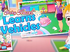 Baby Hazel Learns Vehicles