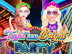 Tight And Bright Party