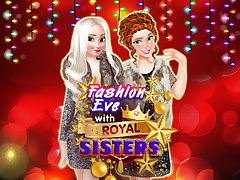 Fashion Eve with Royal Sisters